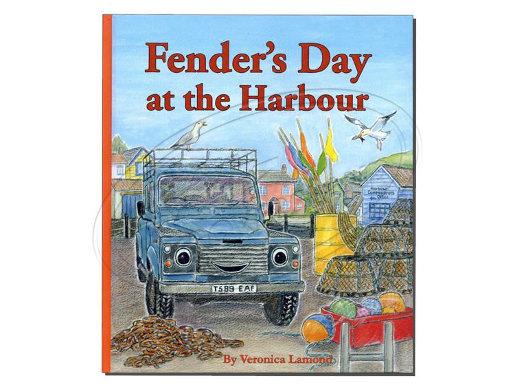 FENDER-HARBOUR Fender`s Day at the harbour. Bilderbuch Veronica Lamond
